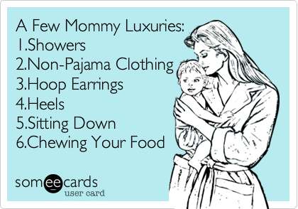 a few mommy luxuries