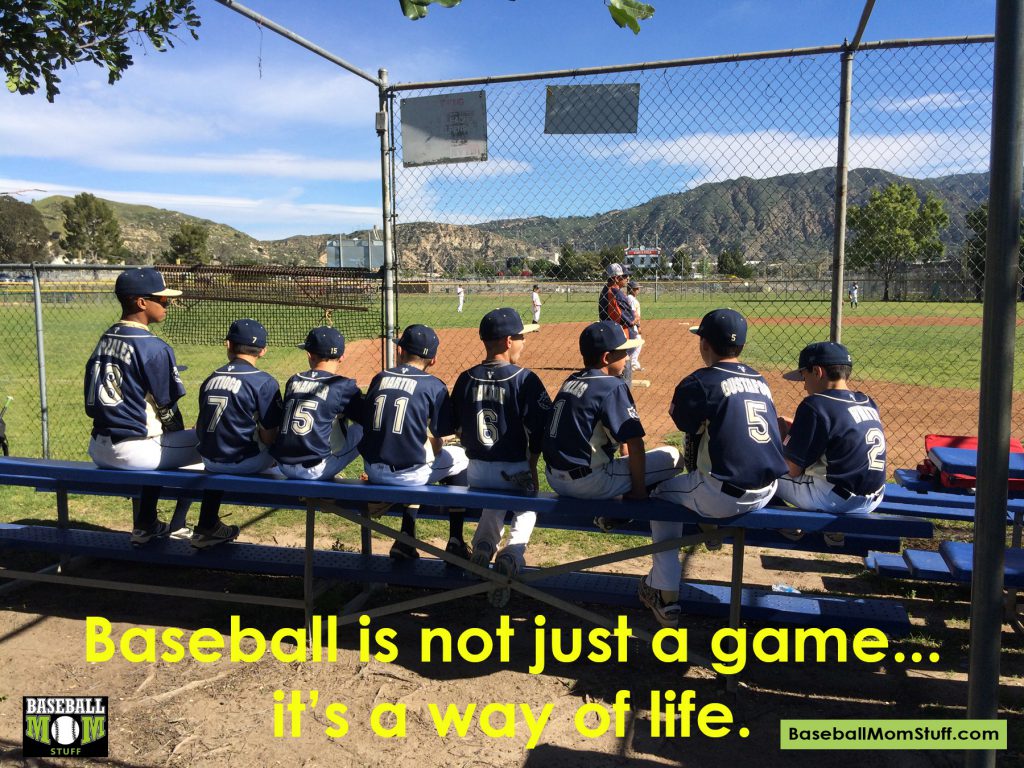 baseball is not just a game its a way of life