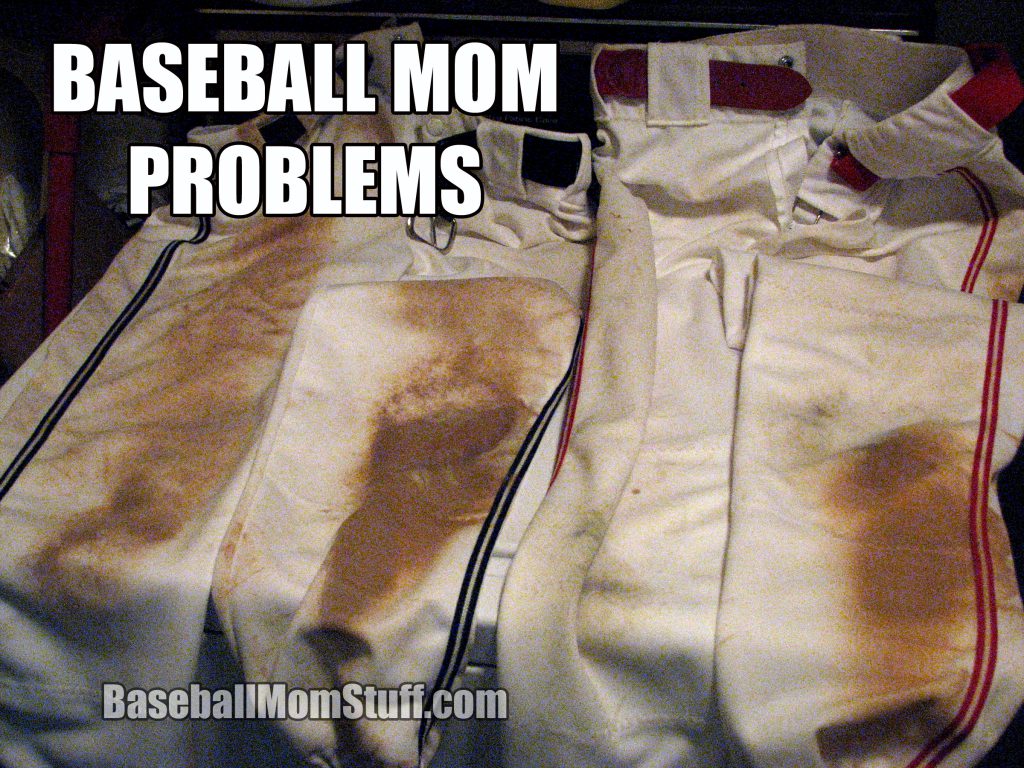 baseball mom problems dirty pants meme