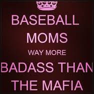 baseball moms are badass