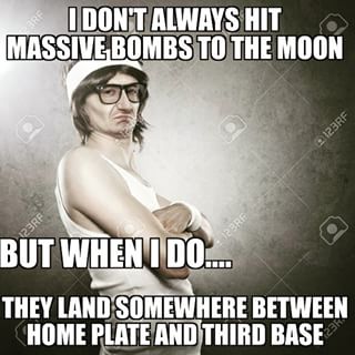 I don't always hit bombs...