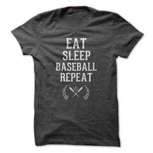 eat sleep baseball repeat tshirt