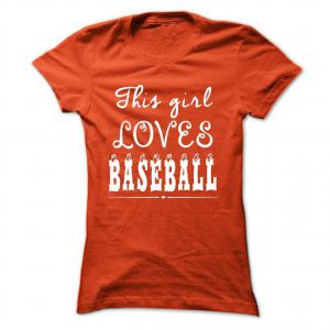 this girl loves baseball tshirt