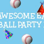 10 awesome easy baseball party ideas