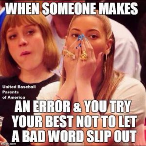 when someone makes an error