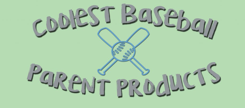 coolest baseball parent products