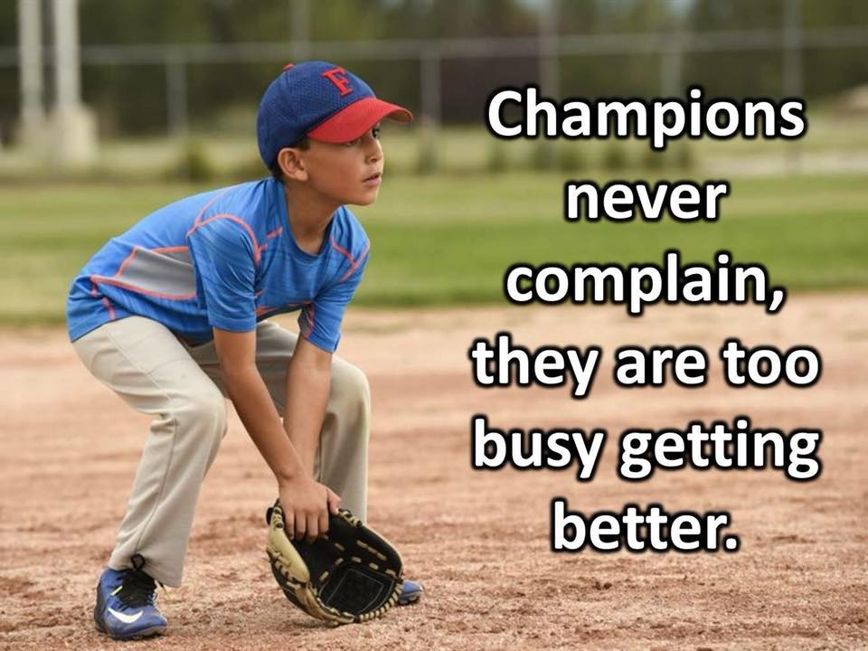 champions never complain