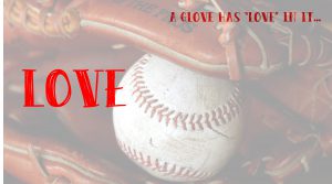 a glove has love banner